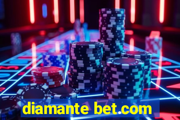 diamante bet.com